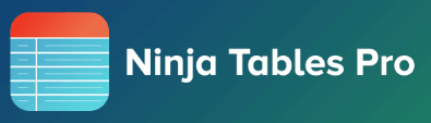 Ninja Tables Pro Fastest and Most Diverse WP DataTables Plugin